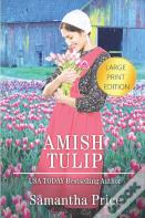 Amish Tulip Large Print