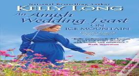 Amish Wedding Feast On Ice Mountain, An