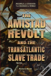 Capa do artigo Amistad Revolt And The Transatlantic Slave Trade