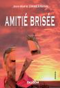Amitié Brisée - Preview