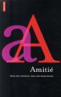 Amitié ; Dans Son Harmonie, Dans Ses Dissonances - Preview