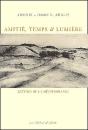 Amitié, Temps & Lumière : Lettres De La Méditerranée - Preview