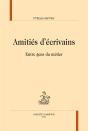Amitiés D'Écrivains ; Entre Gens Du Métier - Preview