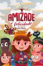 Amizade é Felicidade! - Preview