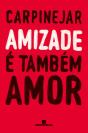 Amizade É Também Amor - Preview