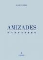 Amizades Marcantes - Preview