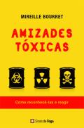 Amizades Tóxicas
