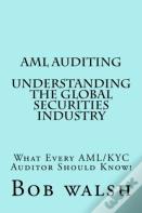 Aml Auditing - Understanding Global Securities Industry