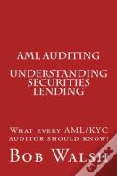 Aml Auditing - Understanding Securities Lending