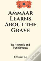 Ammaar Learns About The Grave