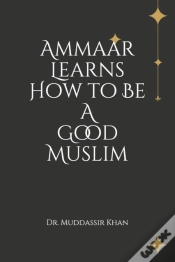 Capa do artigo Ammaar Learns How To Be  A Good Muslim