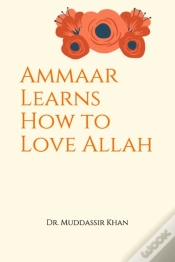 Capa do artigo Ammaar Learns How To Love Allah