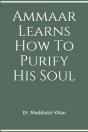 Ammaar Learns How To Purify His Soul - Preview