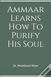Capa do artigo Ammaar Learns How To Purify His Soul