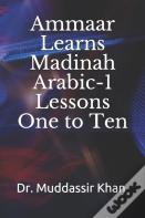 Ammaar Learns Madinah Arabic-1 Lessons One To Ten