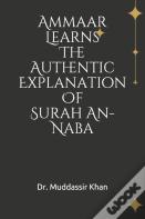 Ammaar Learns The Authentic Explanation Of Surah An-Naba