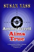 Ammo Grrrll Aims True