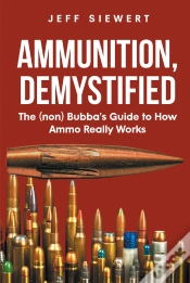 Capa do artigo Ammunition, Demystified
