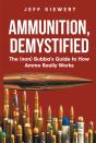 Ammunition, Demystified - Preview