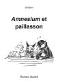 Amnesium Et Paillason - Preview