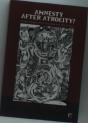 Amnesty After Atrocity? - Preview