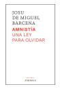 Amnistia Una Ley Para Olvidar - Preview
