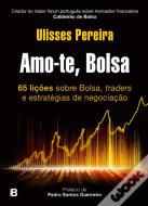 Amo-te, Bolsa