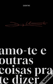 Capa do artigo Amo-te e Outras Coisas pra te Dizer