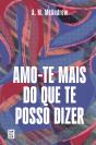 Amo-te Mais do que te Posso Dizer - Preview