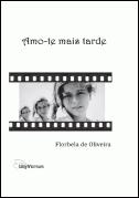 Amo-te Mais Tarde