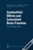 Amobarbital Effects And Lateralized Brain Function