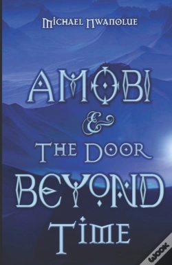 Capa do artigo Amobi And The Door Beyond Time