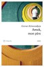Amok, Mon Père - Preview