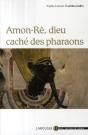Amon-Re, Dieu Caché Des Pharaons - Preview