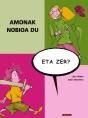 Amonak Nobioa Du, Eta Zer? - Preview