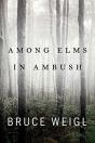 Among Elms, In Ambush - Preview