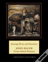 Among Elves And Gnomes
