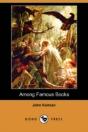 Among Famous Books (Dodo Press) - Preview