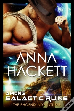Capa do artigo Among Galactic Ruins (Phoenix Adventures #0)