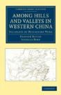 Among Hills And Valleys In Western China - Preview