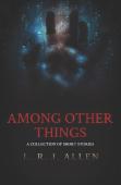Among Other Things