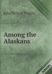 Capa do artigo Among The Alaskans