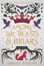 Among The Beasts & Briars - Preview