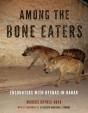 Among The Bone Eaters - Preview
