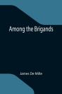 Among The Brigands - Preview