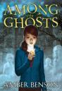 Among The Ghosts - Preview