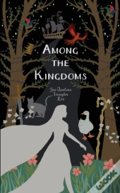 Among The Kingdoms