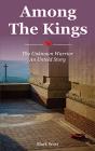 Among The Kings - Preview