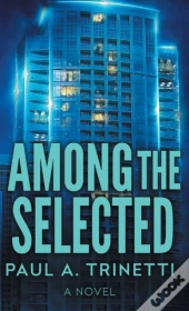 Among The Selected