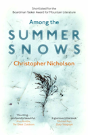 Among The Summer Snows - Preview